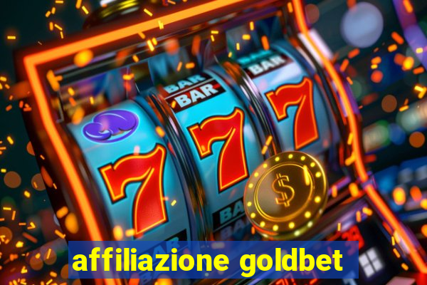 affiliazione goldbet